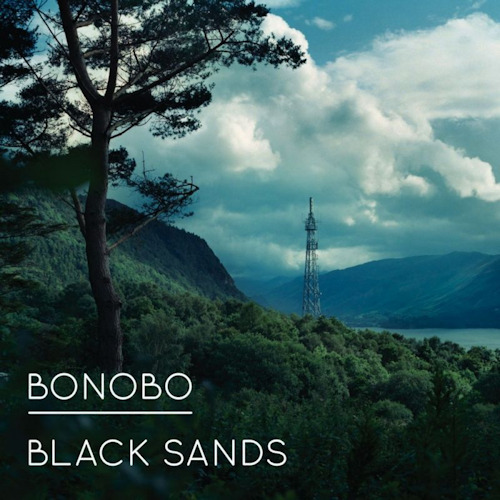 BONOBO - BLACK SANDSBONOBO - BLACK SANDS.jpg